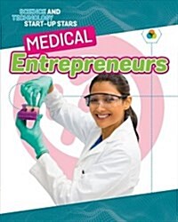 Medical Entrepreneurs (Paperback)