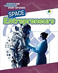 Space Entrepreneurs (Paperback)