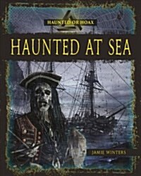 Haunted at Sea (Library Binding)