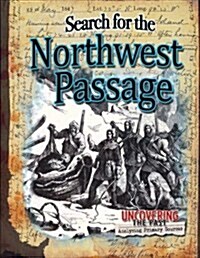 Search for the Northwest Passage (Library Binding)