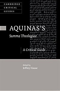 Aquinass Summa Theologiae : A Critical Guide (Hardcover)