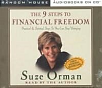 The 9 Steps to Financial Freedom: Practical and Spiritual Steps So You Can Stop Worrying (Audio CD)