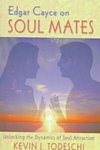 Edgar Cayce on Soul Mates (Paperback)
