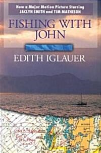 Fishing with John (Paperback, 3)