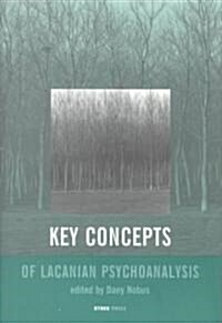 Key Concepts of Lacanian Psychoanalysis (Paperback)