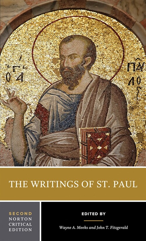 The Writings of St. Paul: A Norton Critical Edition (Paperback, 2)