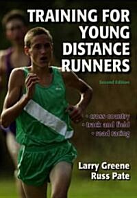 Training For Young Distance Runners (Paperback, 2nd, Revised)
