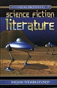 Historical Dictionary of Science Fiction Literature (Hardcover)