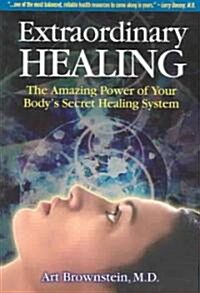 Extraordinary Healing (Paperback)