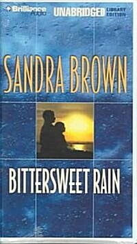 Bittersweet Rain (Cassette, Unabridged)