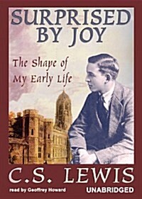 Surprised by Joy: The Shape of My Early Life (MP3 CD)