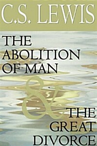The Abolition of Man and the Great Divorce (MP3 CD)