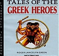 Tales of the Greek Heroes (Audio Cassette)