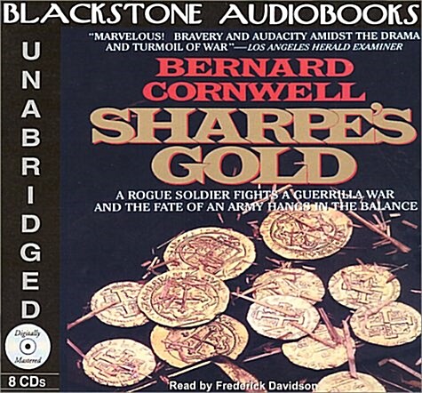 Sharpes Gold Lib/E: Richard Sharpe and the Destruction of Almeida, August 1810 (Audio CD)