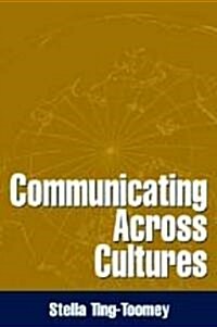 Communicating Across Cultures (Paperback)
