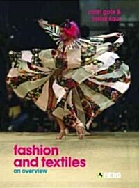 Fashion and Textiles : An Overview (Paperback)