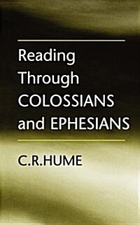 Reading Through Colossians and Ephesians (Paperback)