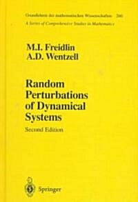 Random Perturbations of Dynamical Systems (Hardcover, 2)