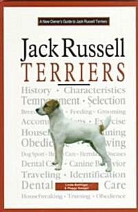 A New Owners Guide to Parson Russell Terriers (Hardcover)