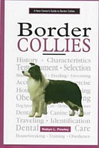 A New Owners Guide to Border Collies (Hardcover)