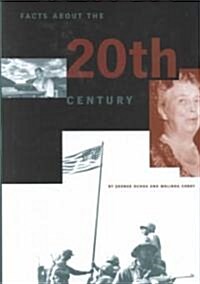 Facts about the 20th Century: 0 (Hardcover)