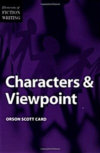 Characters and Viewpoint (Paperback)