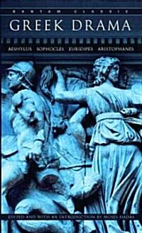 Greek Drama (Mass Market Paperback)