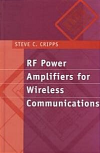 RF Power Amplifiers for Wireless Communications (Hardcover)