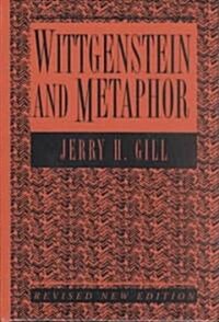 Wittgenstein and Metaphor (Hardcover, Revised)