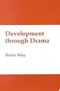 Development Through Drama (Paperback)