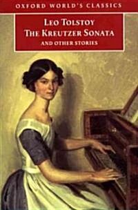 The Kreutzer Sonata and Other Stories (Paperback)