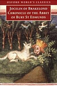 Chronicle of the Abbey of Bury ST. Edmunds (Paperback)
