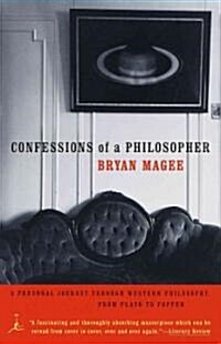 Confessions of a Philosopher: A Personal Journey Through Western Philosophy from Plato to Popper (Paperback)