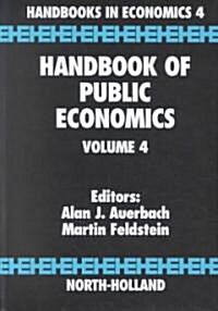 Handbook of Public Economics: Volume 4 (Hardcover)