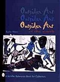 Outsider Art of the South (Hardcover)