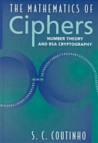 [중고] The Mathematics of Ciphers: Number Theory and RSA Cryptography (Hardcover, Revised)