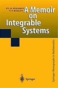 A Memoir on Integrable Systems (Hardcover)