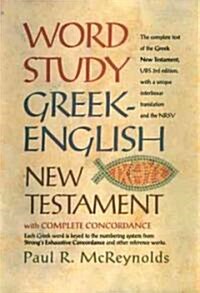 Word Study Greek-English New Testament (Hardcover)