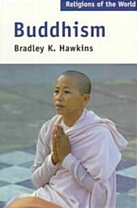 Religions of the World Series: Buddhism (Paperback)
