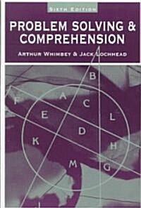 Problem Solving & Comprehension: A Short Course in Analytical Reasoning (Paperback, 6th, Revised)