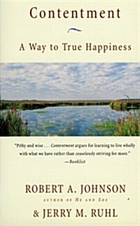 Contentment: A Way to True Happiness (Paperback)
