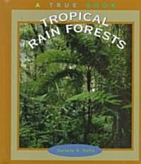Tropical Rain Forests (Library)