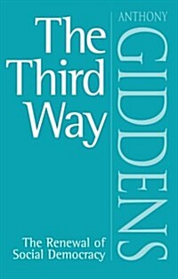 [중고] The Third Way : The Renewal of Social Democracy (Paperback)