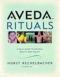 Aveda Rituals (Paperback)
