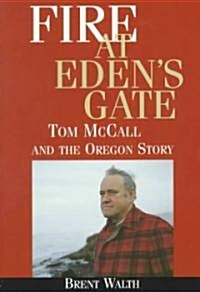 Fire at Edens Gate (Paperback)