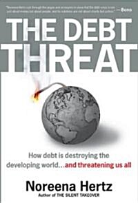 [중고] The Debt Threat (Hardcover)