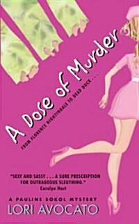 A Dose of Murder (Mass Market Paperback)