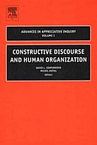 Constructive Discourse and Human Organizations (Hardcover)
