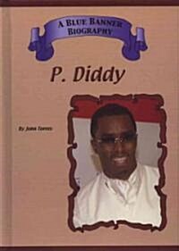 P. Diddy (Hardcover)