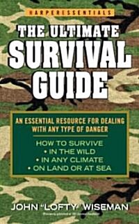 [중고] The Ultimate Survival Guide (Mass Market Paperback)